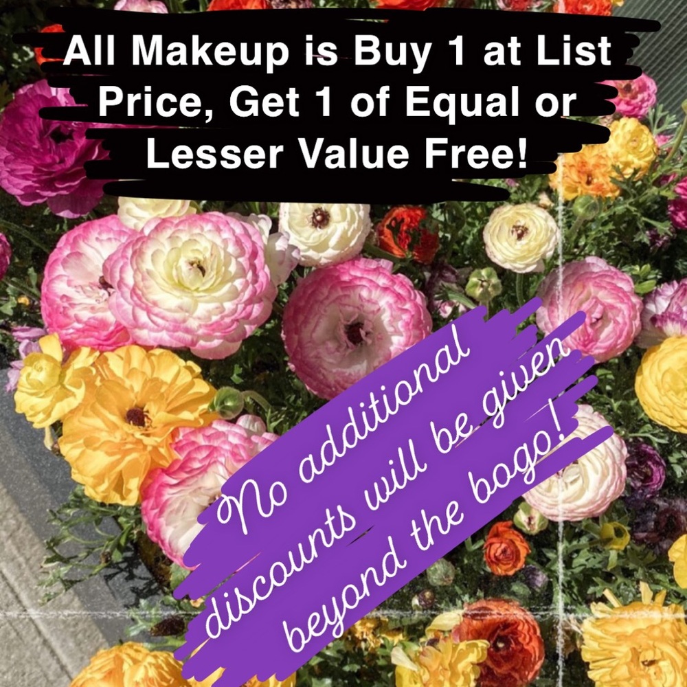 All Makeup is BOGO!